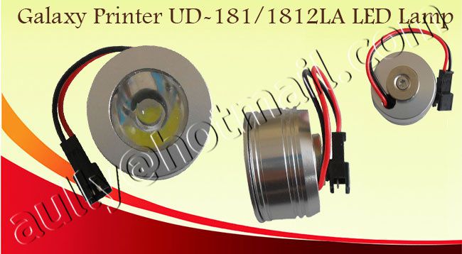 Galaxy Printer UD-181LA/1812LA/1812LC/2512LC/3212LC LED Lamp